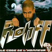 Rohff - Le Code De L&#39;honneur