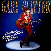 Another Rock N&#39; Roll Christmas - Gary Glitter
