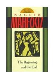 Beginning and End (Naguib Mahfouz)