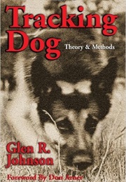 Tracking Dog (Glen R. Johnson)