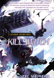 Killswitch (Joel Shepherd)