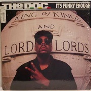 It&#39;s Funky Enough - The D.O.C.