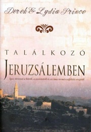 Találkozó Jeruzsálemben (Derek És Lydia Prince)