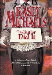 The Butler Did It (Kasey Michaels)