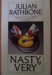 Nasty, Very (Julian Rathbone)