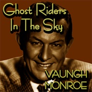 Vaughn Monroe - (Ghost) Riders in the Sky