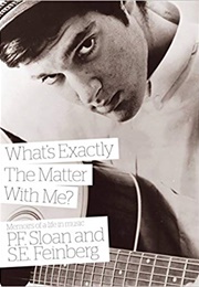 What&#39;s Exactly the Matter With Me? (P.F. Sloan)