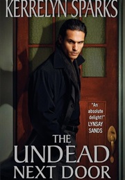 The Undead Next Door (Kerrelyn Sparks)