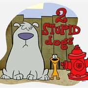 2 Stupid Dogs