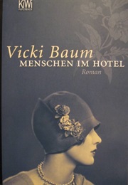 Menschen Im Hotel (Vicki Baum)