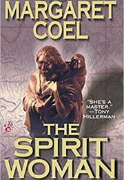 The Spirit Woman (Margaret Coel)