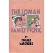 &quot;The Loman Family Picnic&quot; - Donald Margulies