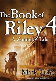 The Book of Riley 4 (Mark Tufo)