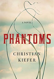 Phantoms (Christian Kiefer)