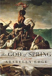 The God of Spring (Arabella Edge)