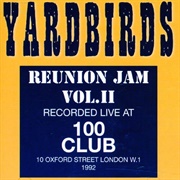 The Yardbirds - Reunion Jam