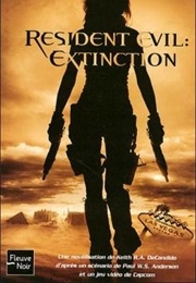 Resident Evil : Extinction (Keith R. A. Decandido)