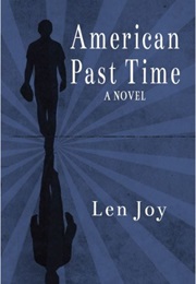 American Past Time (Len Joy)