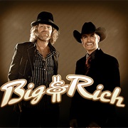 Big &amp; Rich