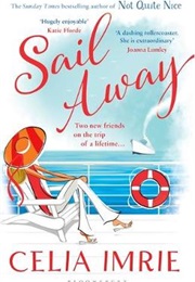 Sail Away (Celia Imrie)