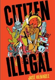 Citizen Illegal (José Olivarez)