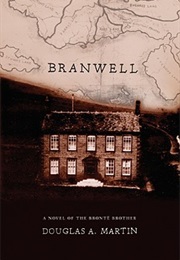 Branwell (Douglas A. Martin)