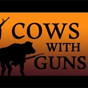 Cows With Guns (Dana Lyons)