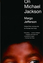 On Michael Jackson (Margo Jefferson)