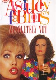 Absolutely Fabulous: Absolutely Not!