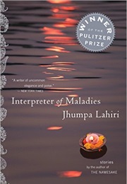 Interpreter of Maladies (Jhumpa Lahiri)