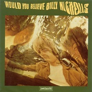 Billy Nichols - Would You Believe