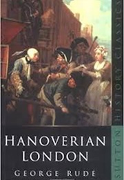 Hanoverian London (George Rude)