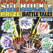 Sgt. Rock&#39;s Prize Battle Tales