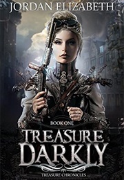 Treasure, Darkly (Jordan Elizabeth)