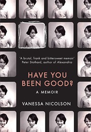 Have You Been Good? (Vanessa Nicolson)