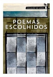 Poemas Escolhidos (Ferreira Gullar)