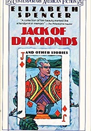 Jack of Diamonds and Other Stories (Elizabeth Spencer)