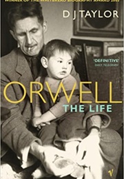 Orwell: The Life (D.J. Taylor)