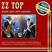 Jesus Just Left Chicago - ZZ Top