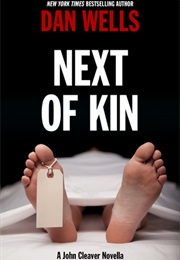 Next of Kin (Dan Wells)