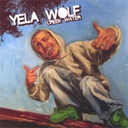 60. Yelawolf - Creekwater