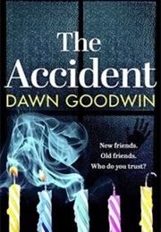 The Accident (Dawn Goodwin)