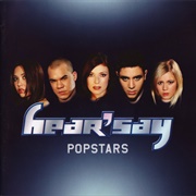 Hear&#39;say - Popstars