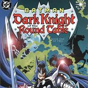 Batman: Dark Knight of the Round Table