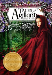 Tales of Arilland (Books of Arilland #5) (Alethea Kontis)