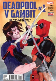 Deadpool V Gambit (Marvel)