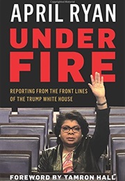 Under Fire (April Ryan)