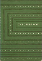 The Green Wall (James Wright)