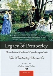 The Legacy of Pemberley (The Pemberley Chronicles #10) (Rebecca Ann Collins)