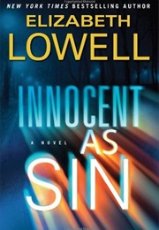 Innocent as Sin (Elizabeth Lowell)